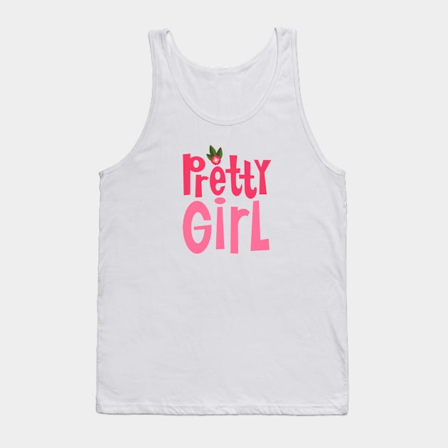 Pretty Girl Tank Top by AdrianaStore